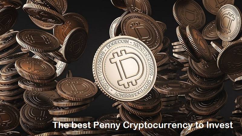 best Penny Cryptocurrency to Invest in 2022