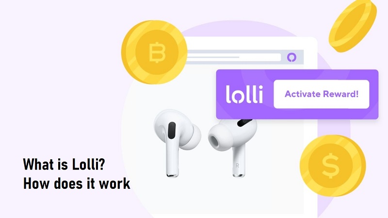 What is Lolli? How does it works?